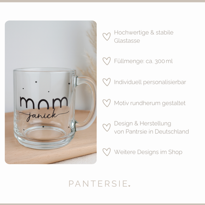 Glastasse mom mit Namen personalisierbar – stilvolle Mama-Tasse mit Wunschtext | Geschenkidee für Mamas