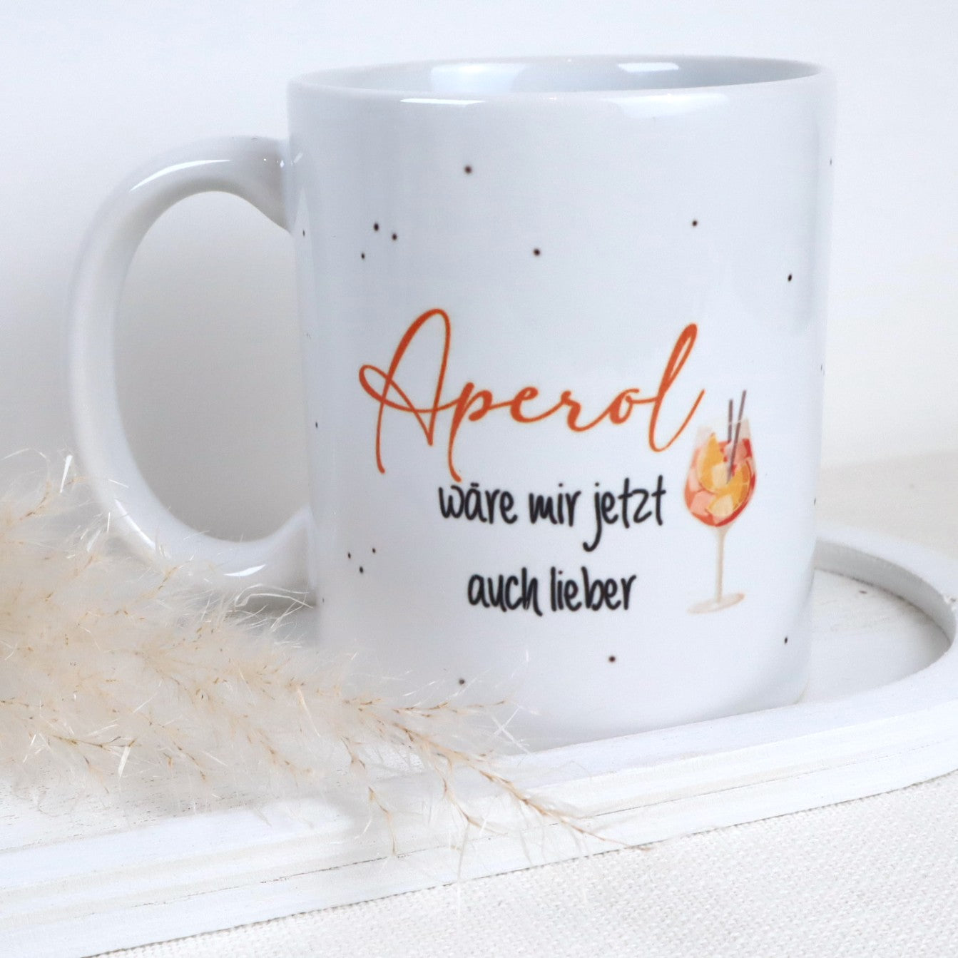 Tasse Aperol - „Aperol wäre mir jetzt auch lieber“