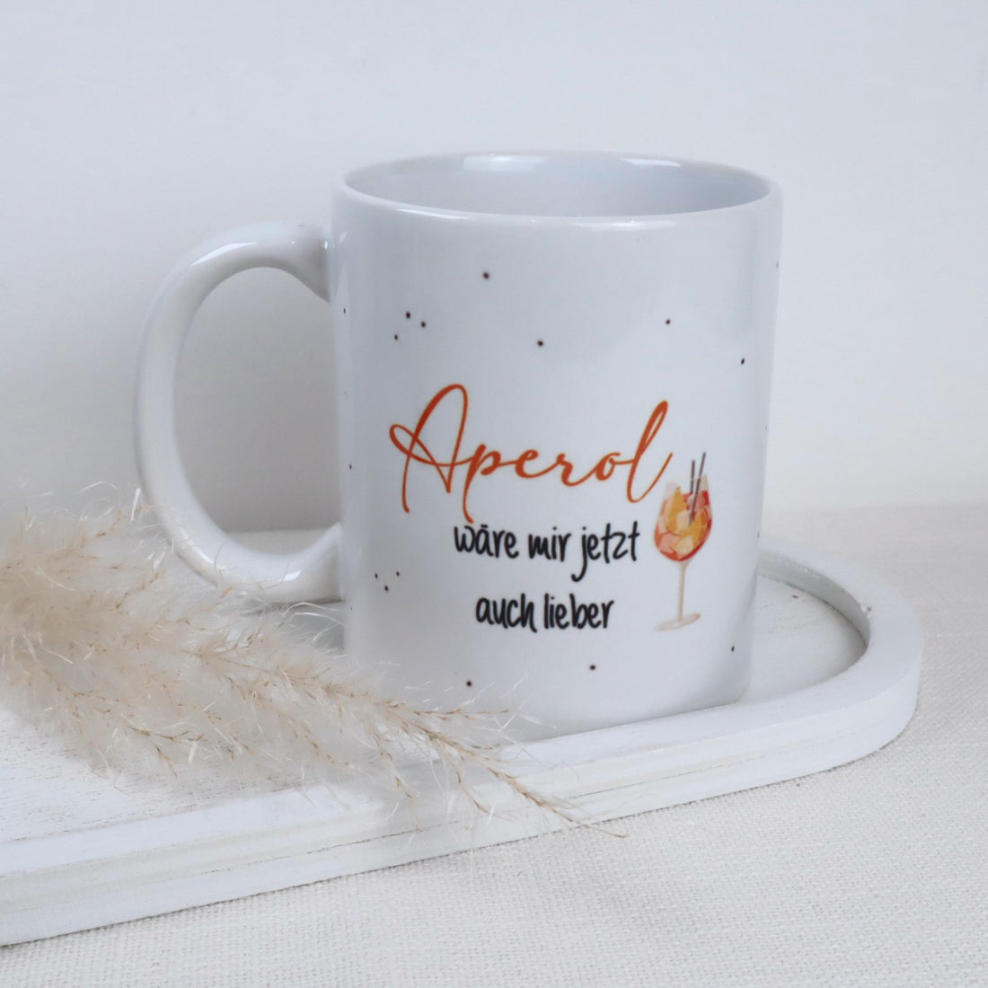 Tasse Aperol - „Aperol wäre mir jetzt auch lieber“